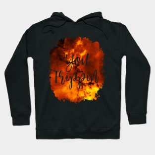 You Trippin' Funny 80's Design Hoodie